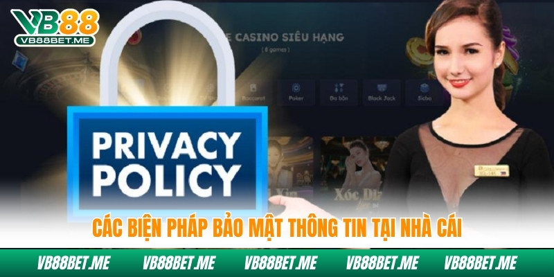 Các biện pháp bảo mật thông tin tại nhà cái