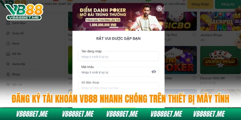 Đăng ký tài khoản VB88 nhanh chóng trên thiết bị máy tính