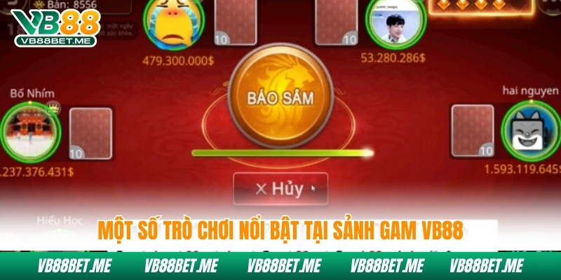 Một số trò chơi nổi bật tại sảnh game bài VB88